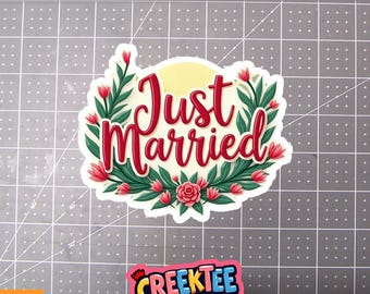 Just Married Vinyl Sticker or  Magnet in UV Laminate Coating