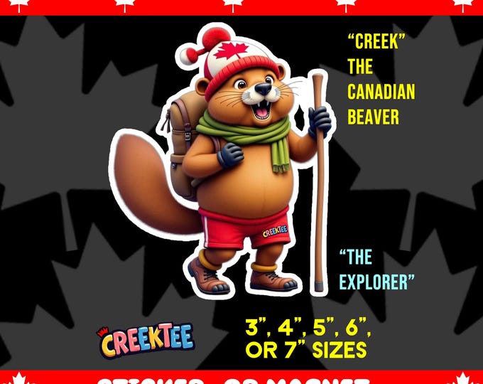 CREEK The Canadian Beaver The Explorer Bumper Sticker, Magnet, Vinyl Sticker or Window Cling, UV Laminate Coating, laptop, water bottle