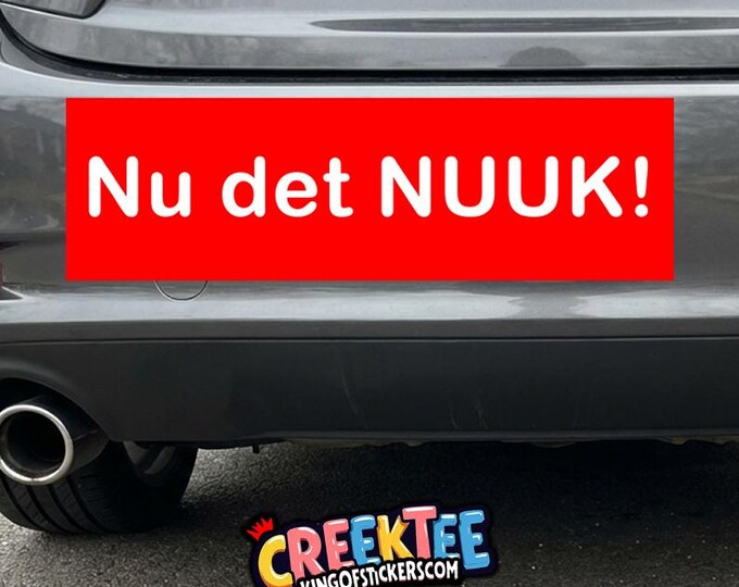 Nu det NUUK! Greenland Bumper Sticker, Magnet, Vinyl Sticker in UV Laminate Coating