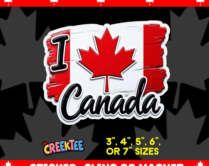 I Love Canada Bumper Sticker, Magnet, Vinyl Sticker or Window Cling, UV Laminate Coating, laptop, water bottle