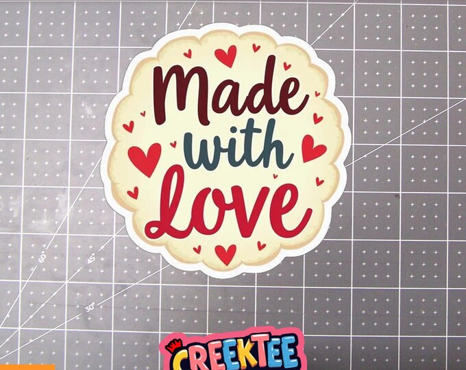 Made With Love Vinyl Sticker, Window Cling or Magnet in UV Laminate Coating