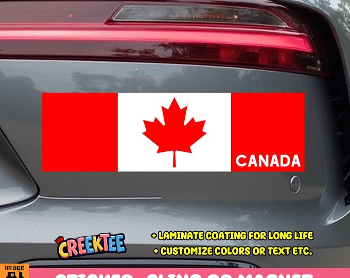 Canada Bumper Sticker, Magnet, Vinyl Sticker, Window Cling or Magnet in UV Laminate Coating
