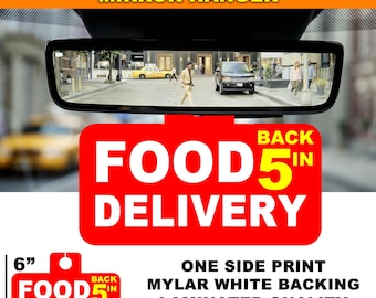 Food Delivery Mylar Sign For Rear View Mirror Hanging, Customizable, Laminated Quality, One Side Print
