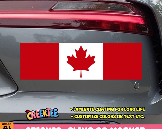 Canada Bumper Sticker, Magnet, Vinyl Sticker, Window Cling or Magnet in UV Laminate Coating