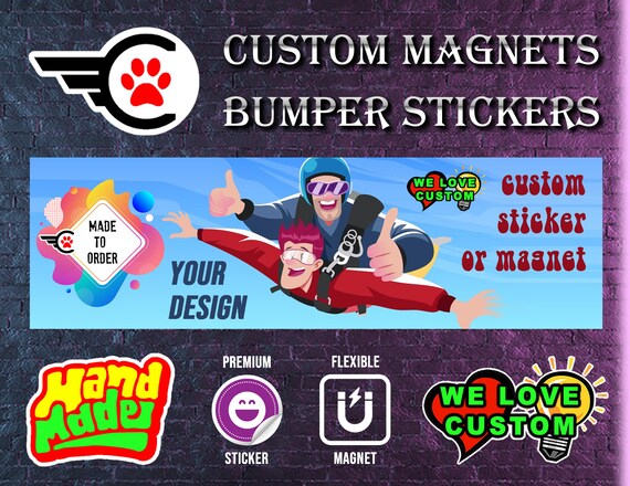 Custom magnetic on sale bumper stickers