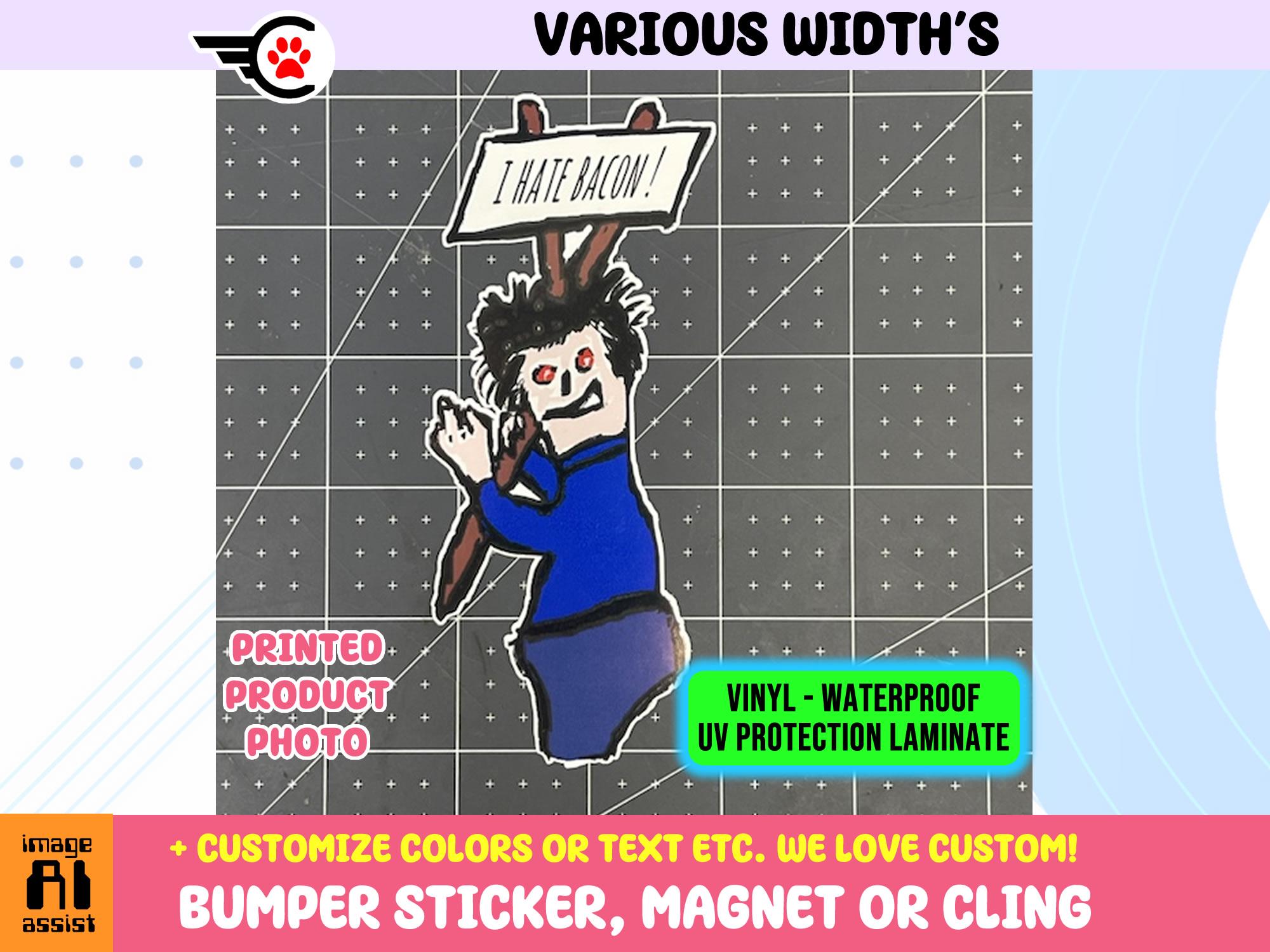Funny Hand Drawn Angry Custom Text Vinyl Sticker, Magnet or Window Cling in Various Sizes