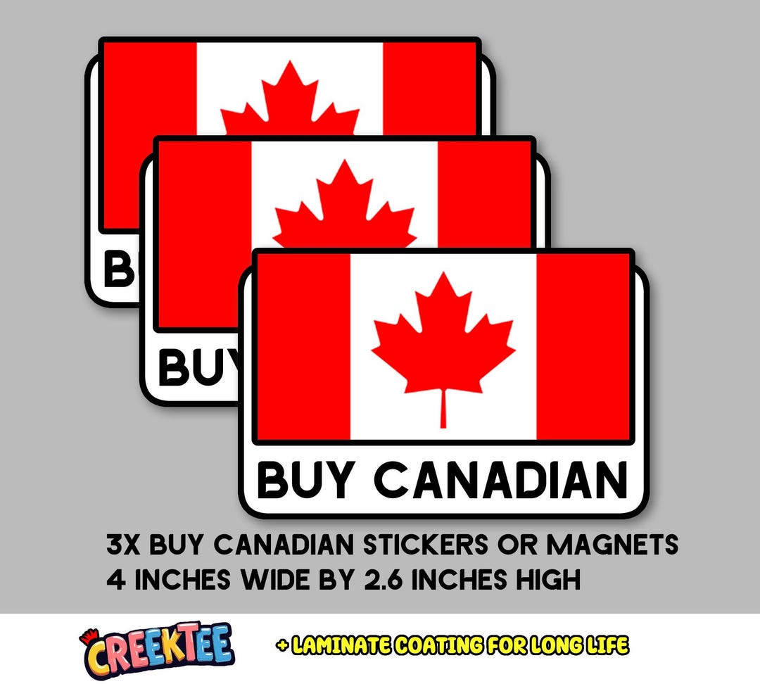 3x Pack, Buy Canadian Bumper Sticker, Magnet, Vinyl Sticker or Magnet ...