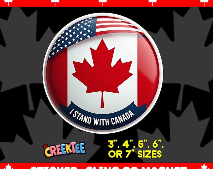 Canada USA Friendship I Stand With Canada Round Bumper Sticker Magnet, Vinyl Sticker Window Cling, UV Laminate Coating, laptop, water bottle