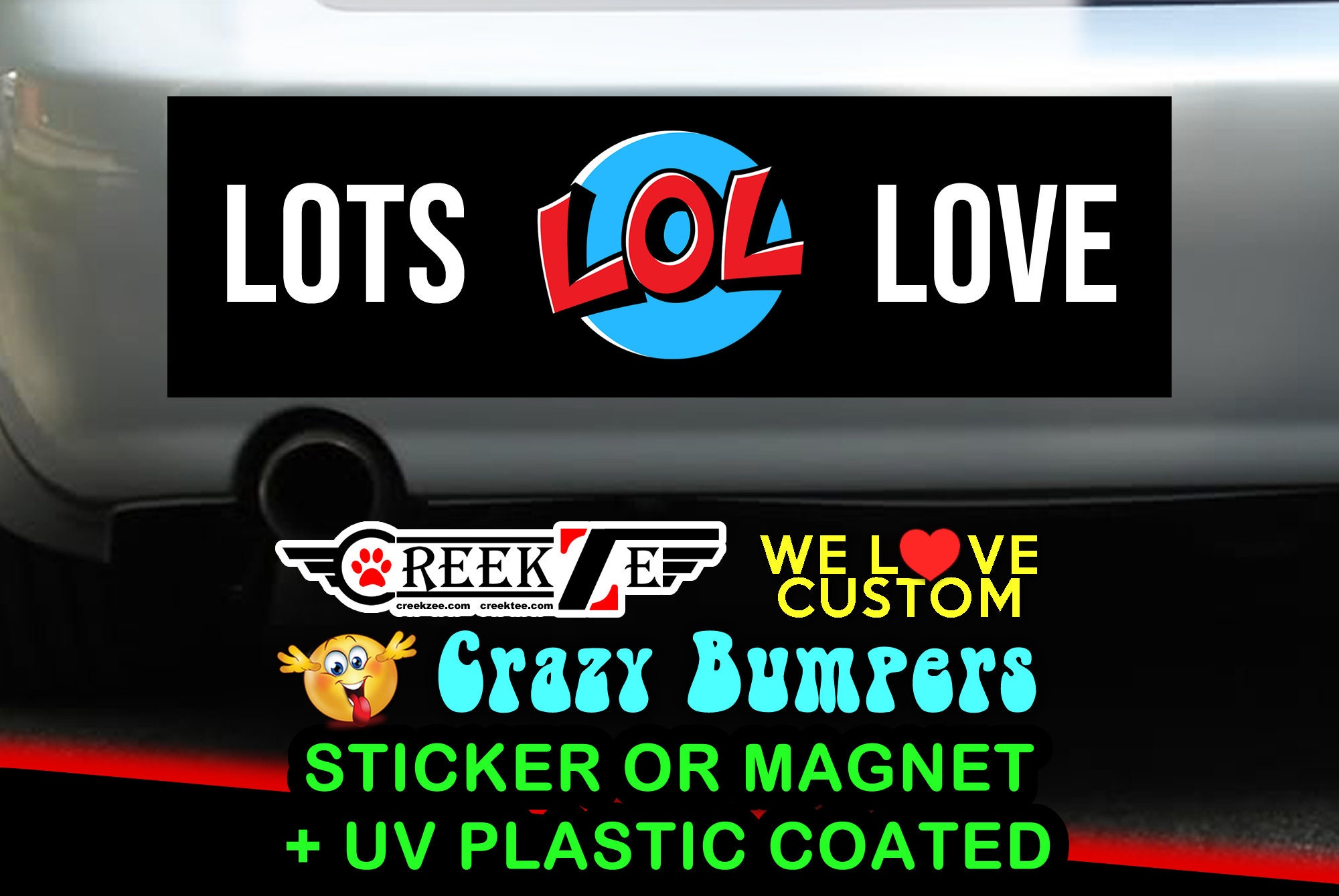 LOL Lots Of Love Bumper Sticker or Magnet 4