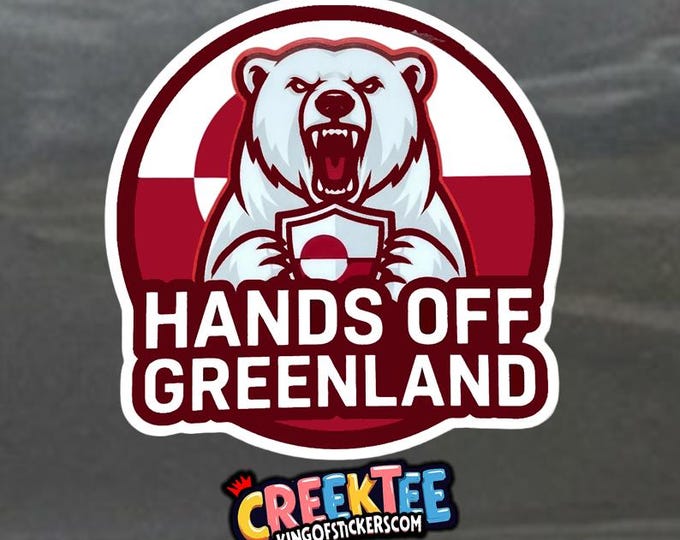 Hands Off Greenland Bumper Sticker, Magnet, Vinyl Sticker or Window Cling, UV Laminate Coating, laptop, water bottle