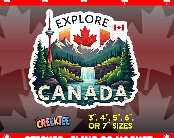 Explore Canada Bumper Sticker, Magnet, Vinyl Sticker or Window Cling, UV Laminate Coating, laptop, water bottle