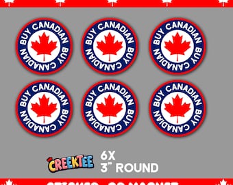6x Pack, Buy Canadian 3 inch Round Bumper Sticker, Magnet, Vinyl Sticker or Magnet in UV Laminate Coating, 3 inches round each