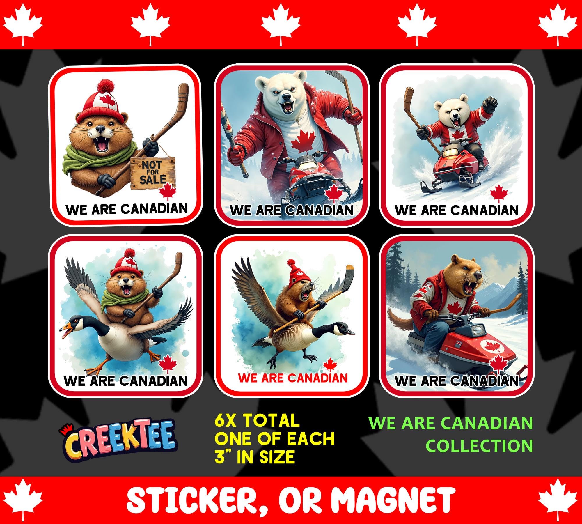 6x CANADA Collection We Are Canadian Bumper Sticker, Magnet, Vinyl Sticker or Window Cling, UV Laminate Coating, 3 inches
