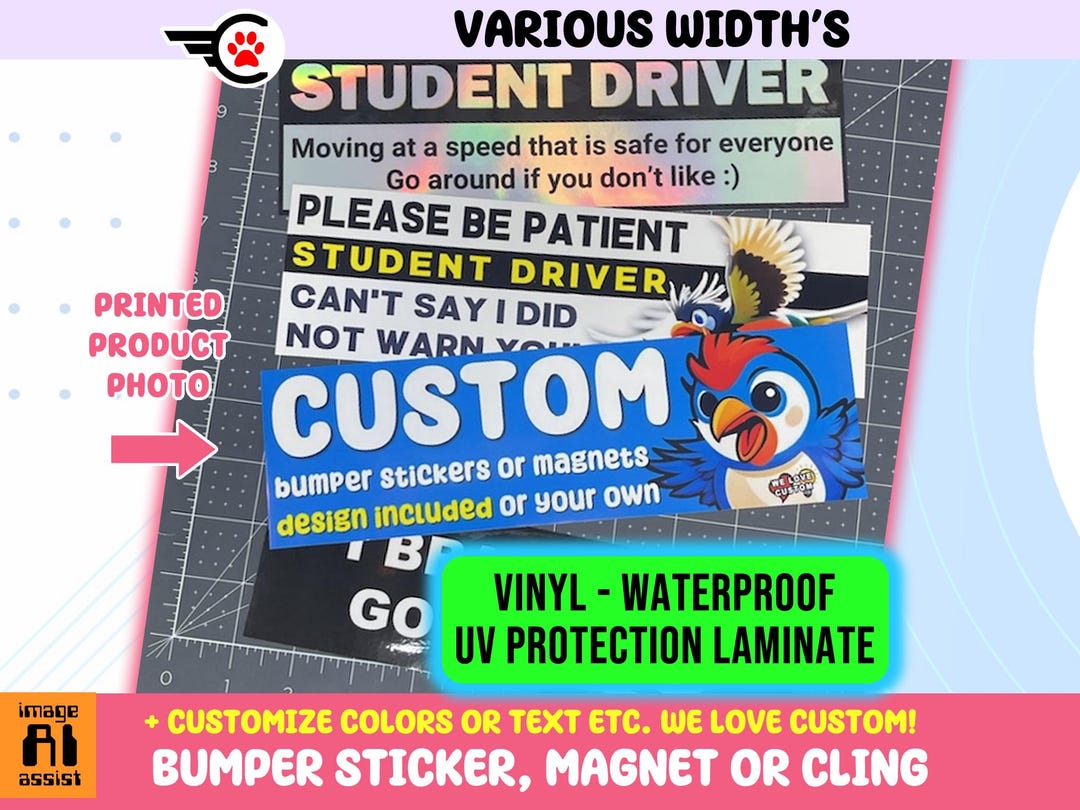 Custom Bumper Sticker, Magnet or Window Cling in Various Sizes, Your ...
