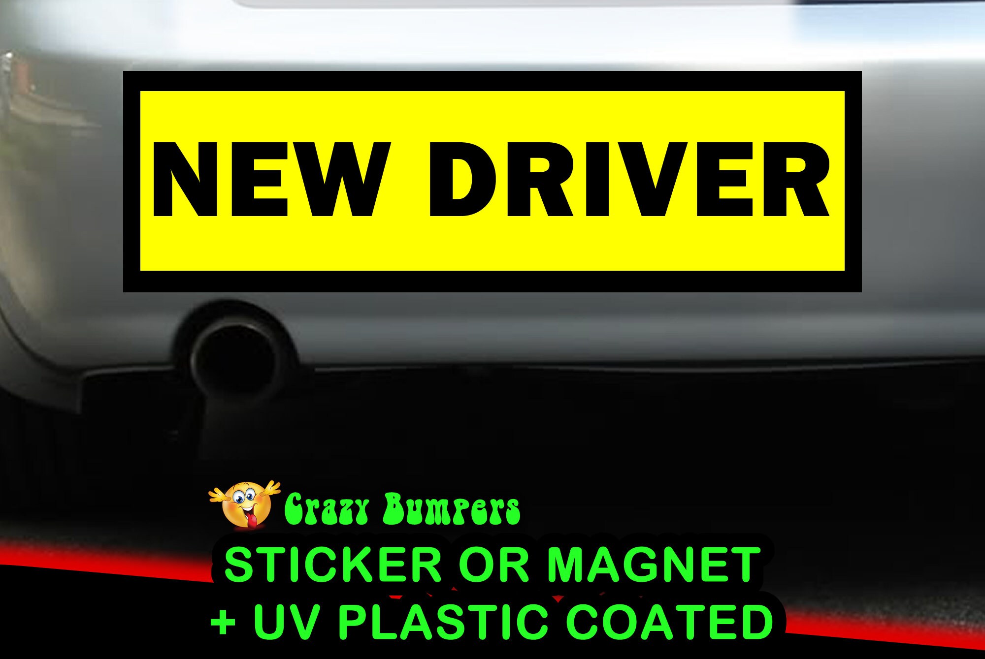 CAD$7.99 - NEW DRIVER YELLOW 10 x 3 Bumper Sticker or Magnetic Bumper Sticker Available CAD$7.99 - NEW DRIVER YELLOW 10 x 3 Bumper Sticker or Magnetic Bumper Sticker Available