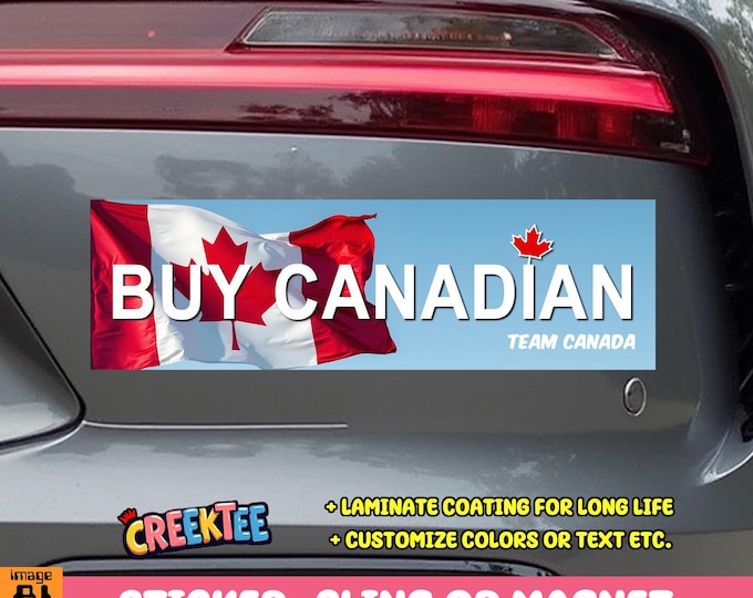 Buy Canadian, Canada USA Bumper Sticker, Magnet, Vinyl Sticker, Window Cling or Magnet in UV Laminate Coating