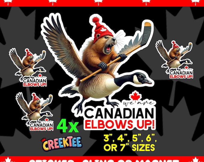4x We Are Canadian Elbows Up! Angry Beaver Flying Goose Bumper Sticker, Magnet, Vinyl Sticker, Window Cling, UV Laminate, laptop