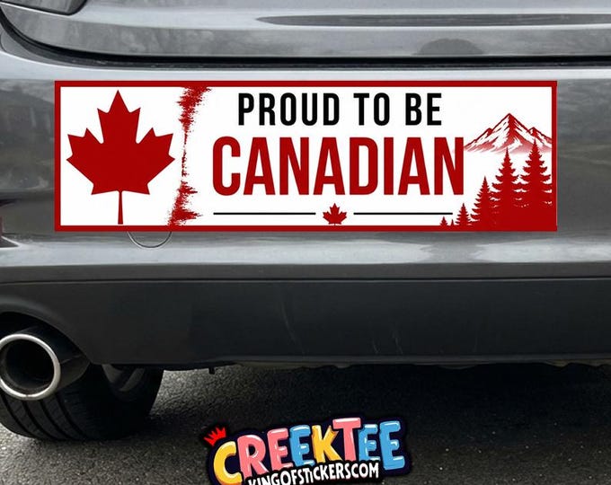 Canada Bumper Sticker, Magnet, Vinyl Sticker, Window Cling or Magnet in UV Laminate Coating