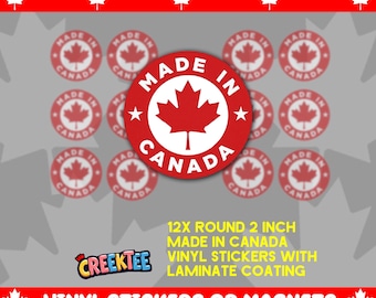 12x Pack, Made In Canada 2 inch Round Bumper Sticker, Magnet, Vinyl Sticker or Magnet in UV Laminate Coating, 2 inches round each