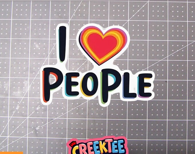 I Love People Vinyl Sticker, Window Cling or Magnet in UV Laminate Coating