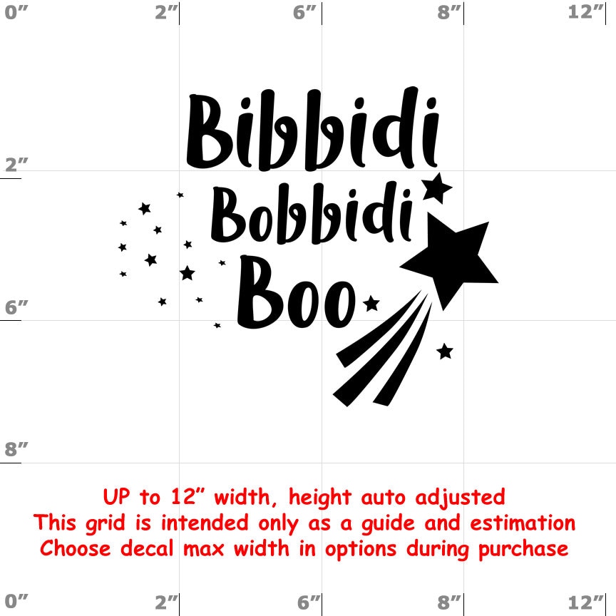 Bibbidi Bobbidi Boo - Fun Decals various sizes and colors - colours Bibbidi Bobbidi Boo - Fun Decals various sizes and colors - colours