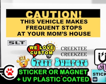 SECONDS - Caution this vehicle makes frequent stops - Funny Bumper Sticker or Magnet sizes 9"x2.7" or 10"x3" sizes