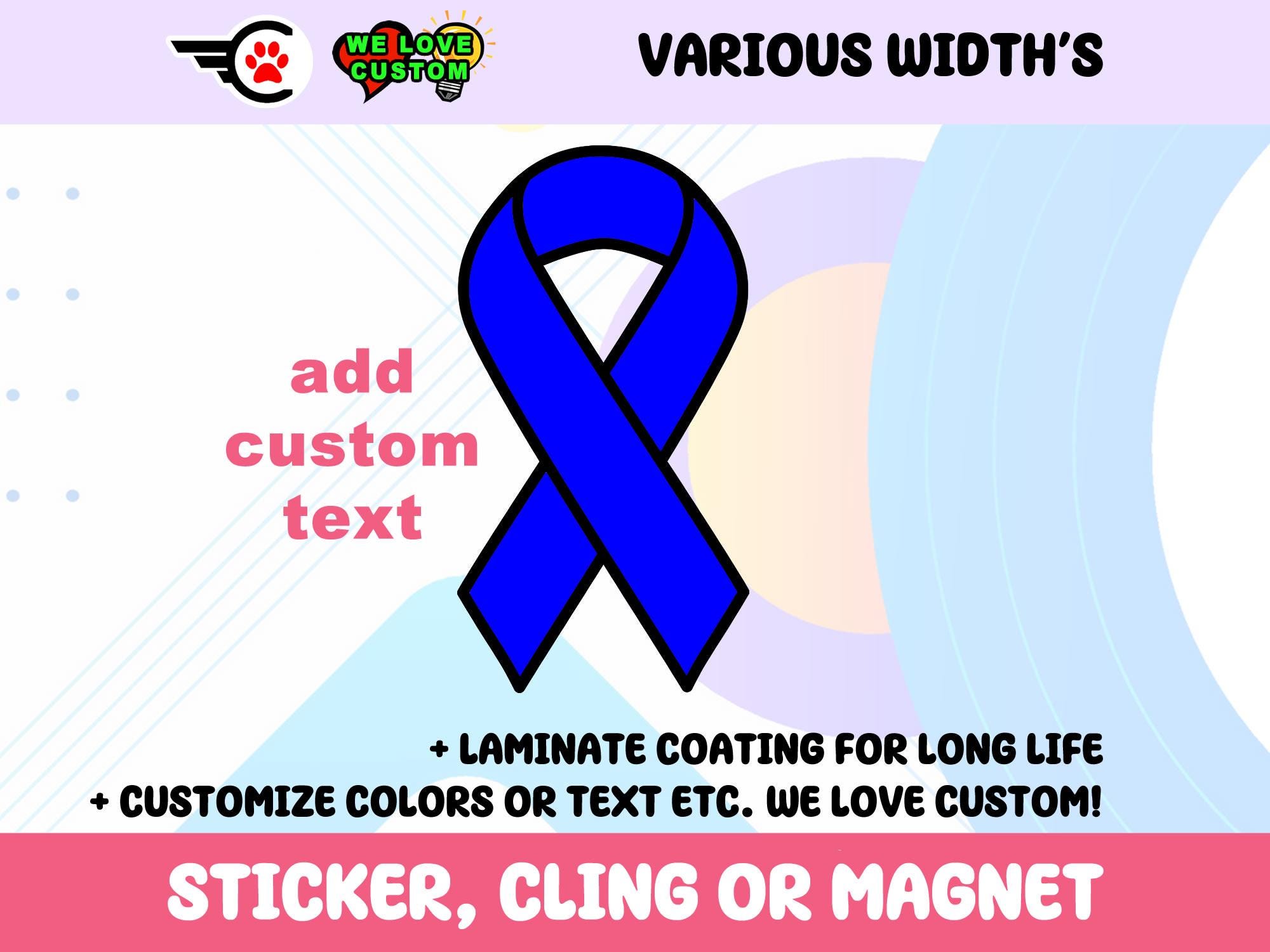 Cancer Ribbon Blue Vinyl Bumper Sticker, Window Cling or Bumper Sticker Magnet in UV Laminate Coating discounted multi qty available.