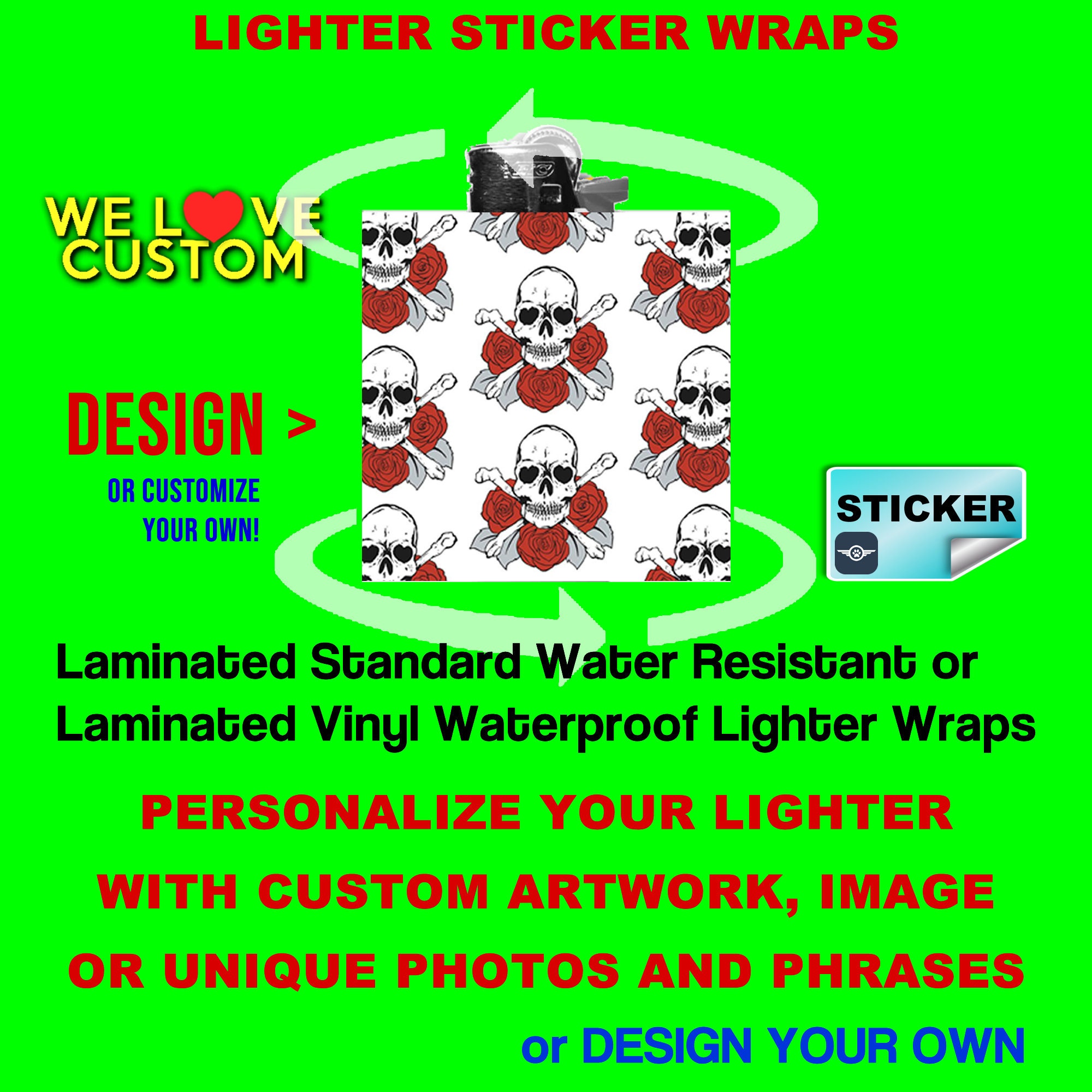 2X Large Lighter Sticker Wrap Cool Design or custom, Standard or Waterproof sticker with laminate long durability, Sticker Wrap Only