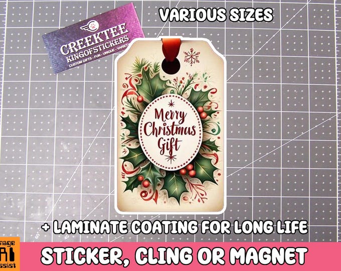 Christmas Gift Tag Vinyl Sticker, Magnet or Window Cling in various sizes coated with UV Laminate options