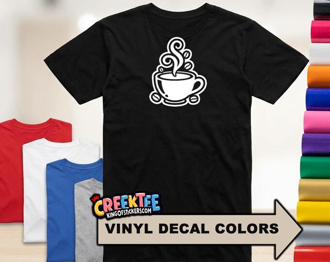 Coffee Lovers HTV Vinyl Print T-Shirt in Assorted Sizes and Colors