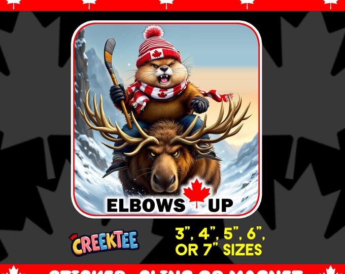 Elbows Up! Canadian Angry Beaver On Angry Moose Bumper Sticker, Magnet, Vinyl Sticker or Window Cling, UV Laminate, laptop, water bottle