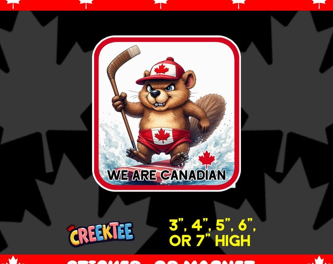 We Are Canadian Waterboard Surfing Angry Beaver Bumper Sticker, Magnet, Vinyl Sticker or Window Cling, UV Laminate, laptop, water bottle