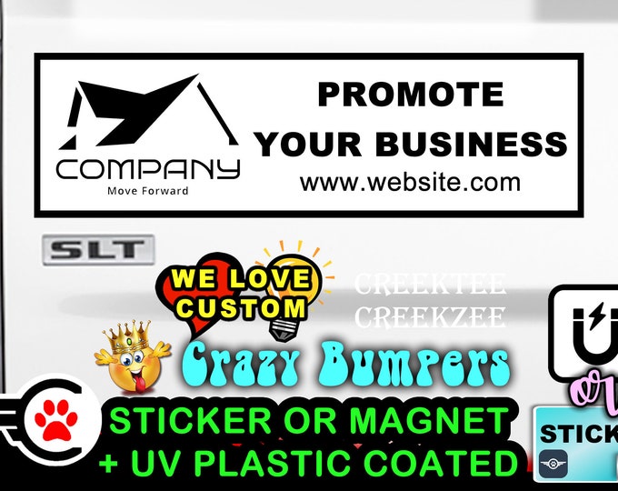 Custom or Personalized 10" Wide Bumper Sticker or Magnetic Bumper Sticker Available