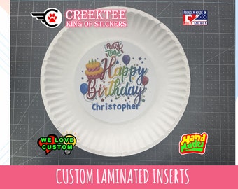 Happy Birthday 10x, 20x + Paper Plates Laminated Inserts Or Customize With Your Graphics and Text, optional plates incl.