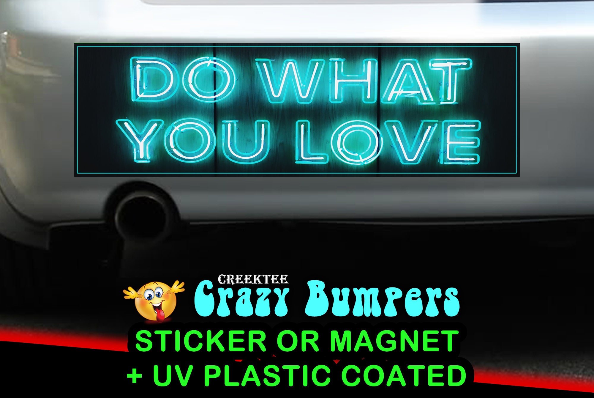 CAD$7.99 - Do What You Love Neon 10 x 3 Bumper Sticker or Magnet - Custom changes and orders welcomed! CAD$7.99 - Do What You Love Neon 10 x 3 Bumper Sticker or Magnet - Custom changes and orders welcomed!