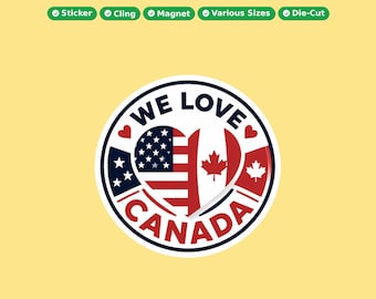 We Love Canada Round Bumper Sticker, Magnet, Vinyl Sticker or Window Cling, UV Laminate Coating, laptop, water bottle