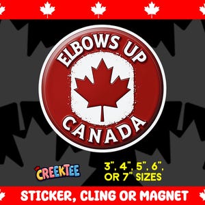 Elbows Up Canada Bumper Sticker, Magnet, Vinyl Sticker or Window Cling, UV Laminate Coating, laptop, water bottle