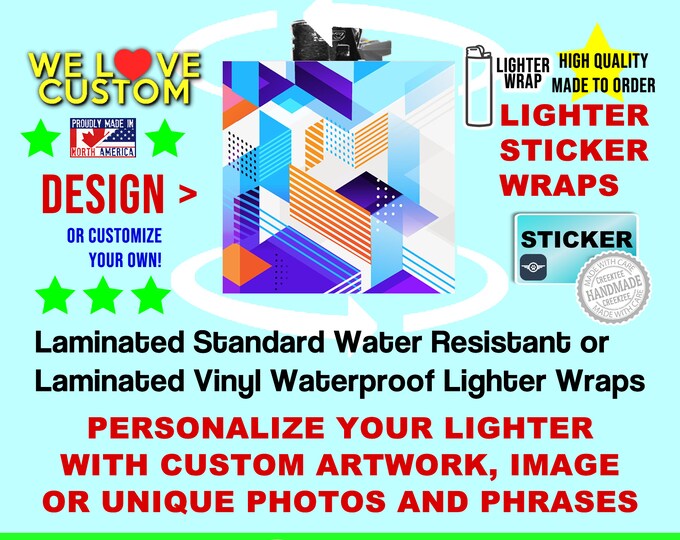 2X Large Lighter Sticker Wrap Cool Design or custom, Standard or Waterproof sticker with laminate long durability, Sticker Wrap Only