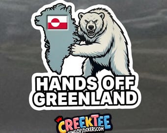 Hands Off Greenland Bumper Sticker, Magnet, Vinyl Sticker or Window Cling, UV Laminate Coating, laptop, water bottle