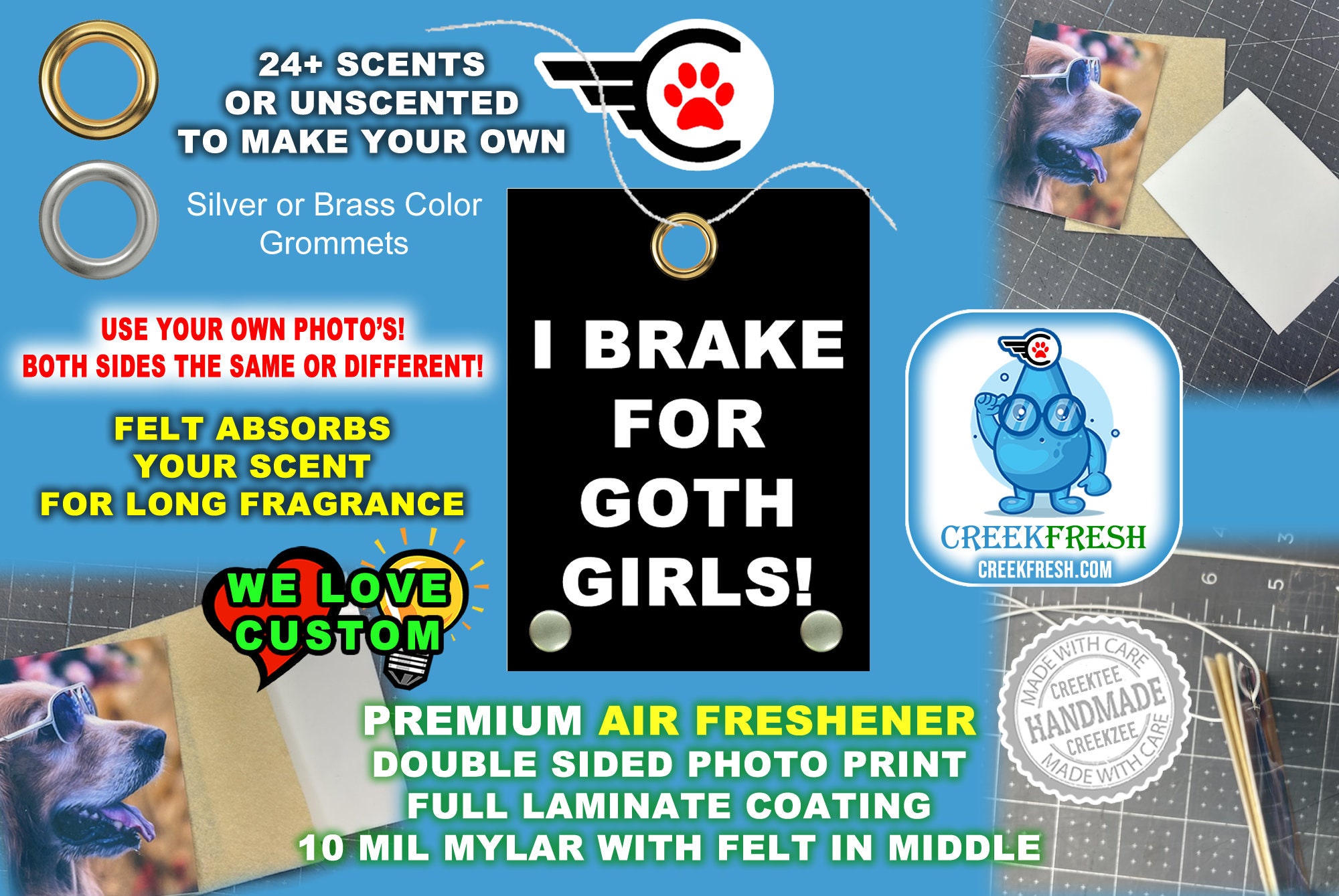 I Brake For Goth Girls - Premium Car Air Freshener Color Print +Felt middle fragrance absorption. Scent or Non-Scent. Both Sides.