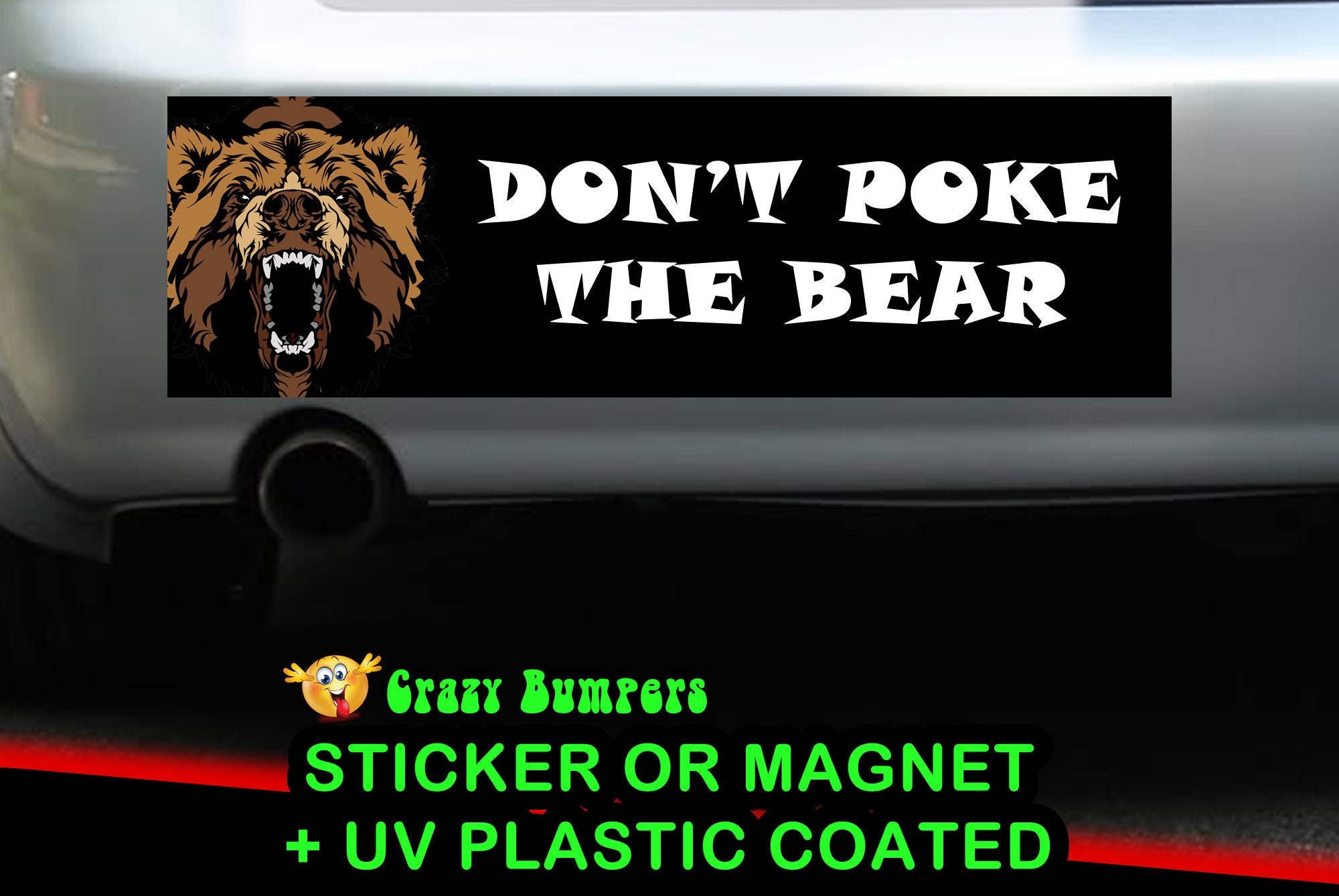 CAD$7.99 - Don't Poke The Bear Bumper Sticker 10 x 3 Bumper Sticker or Magnetic Bumper Sticker Available CAD$7.99 - Don't Poke The Bear Bumper Sticker 10 x 3 Bumper Sticker or Magnetic Bumper Sticker Available