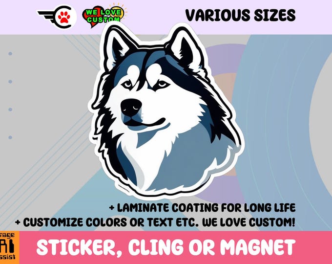 Husky Dog Vinyl Sticker, Magnet or Window Cling in Various Sizes