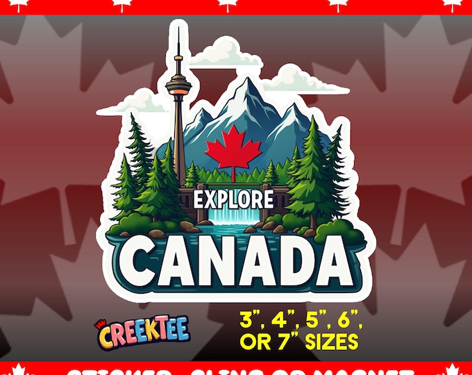 Explore Canada Bumper Sticker, Magnet, Vinyl Sticker or Window Cling, UV Laminate Coating, laptop, water bottle