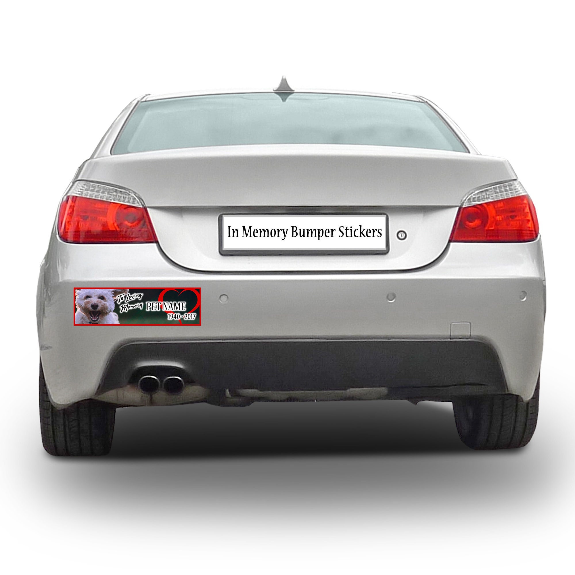In Loving Memory, In Memory, Pet, Dog, Cat, Rabbit memorial custom bumper sticker 10 x 3 or Magnetic Bumper Sticker Available In Loving Memory, In Memory, Pet, Dog, Cat, Rabbit memorial custom bumper sticker 10 x 3 or Magnetic Bumper Sticker Available