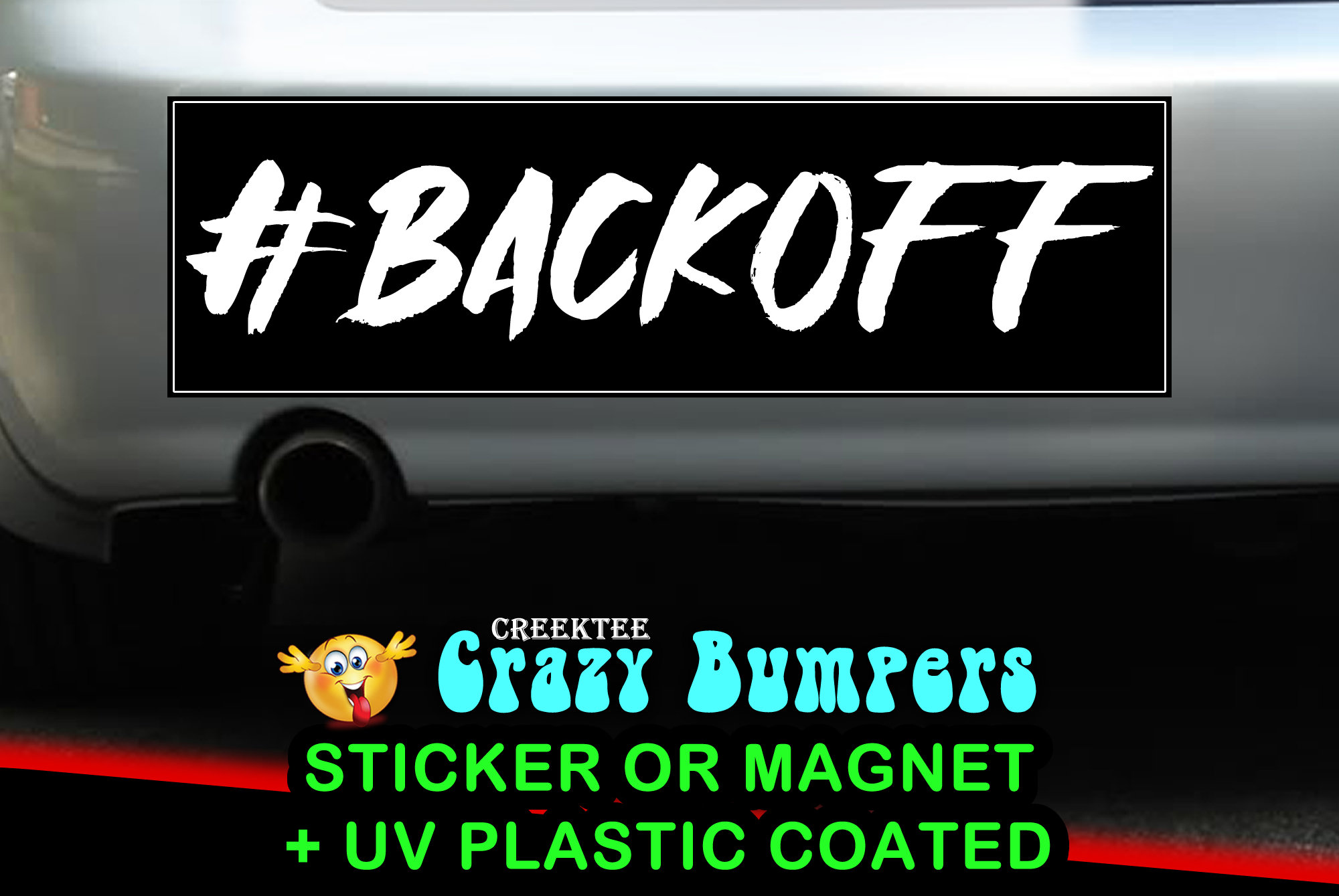 Hashtag Back Off Bumper Sticker 10 x 3 Bumper Sticker or Magnetic Bumper Sticker Available Hashtag Back Off Bumper Sticker 10 x 3 Bumper Sticker or Magnetic Bumper Sticker Available