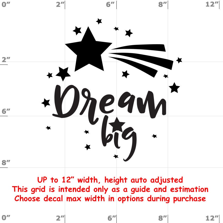 Dream Big - Vinyl Decal - Fun Decals various sizes and colors - colours Dream Big - Vinyl Decal - Fun Decals various sizes and colors - colours