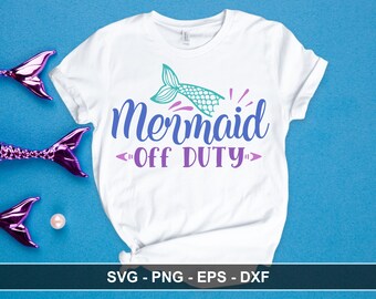 Download Mermaid Off Duty Svg Etsy