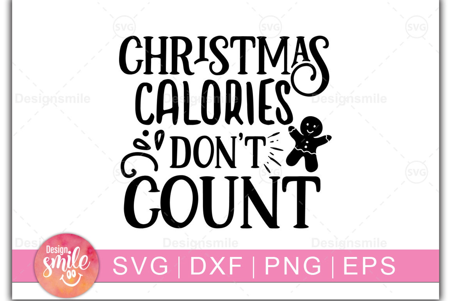 Christmas Calories Don't Count Svg Holiday Cut File Etsy
