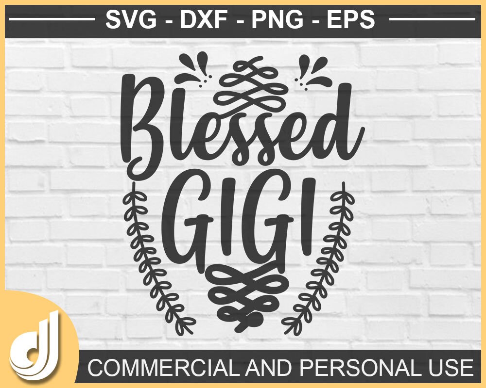 Free Free Blessed Gigi Svg 166 SVG PNG EPS DXF File