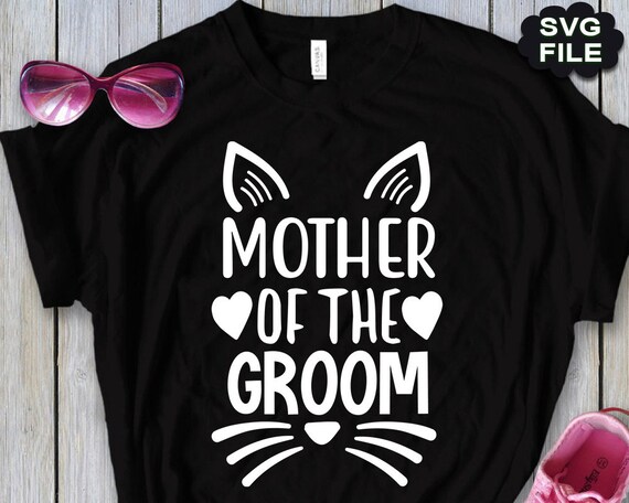 Download Mother of the groom svg mother svg Wedding SVG Digital cut ...